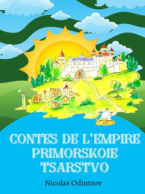 cover image of Contes de l'empire Primorskoie tsarstvo